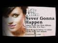 Видео Lily Allen Never Gonna Happen