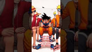 Naruto Y Luffy Consuelan A Goku