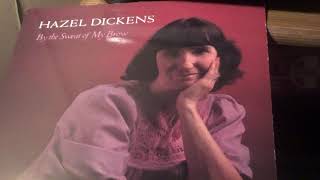 Watch Hazel Dickens Beyond The River Bend video