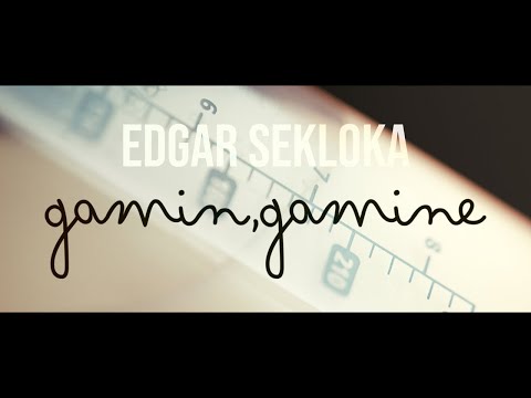 Edgar Sekloka - Gamin, Gamine
