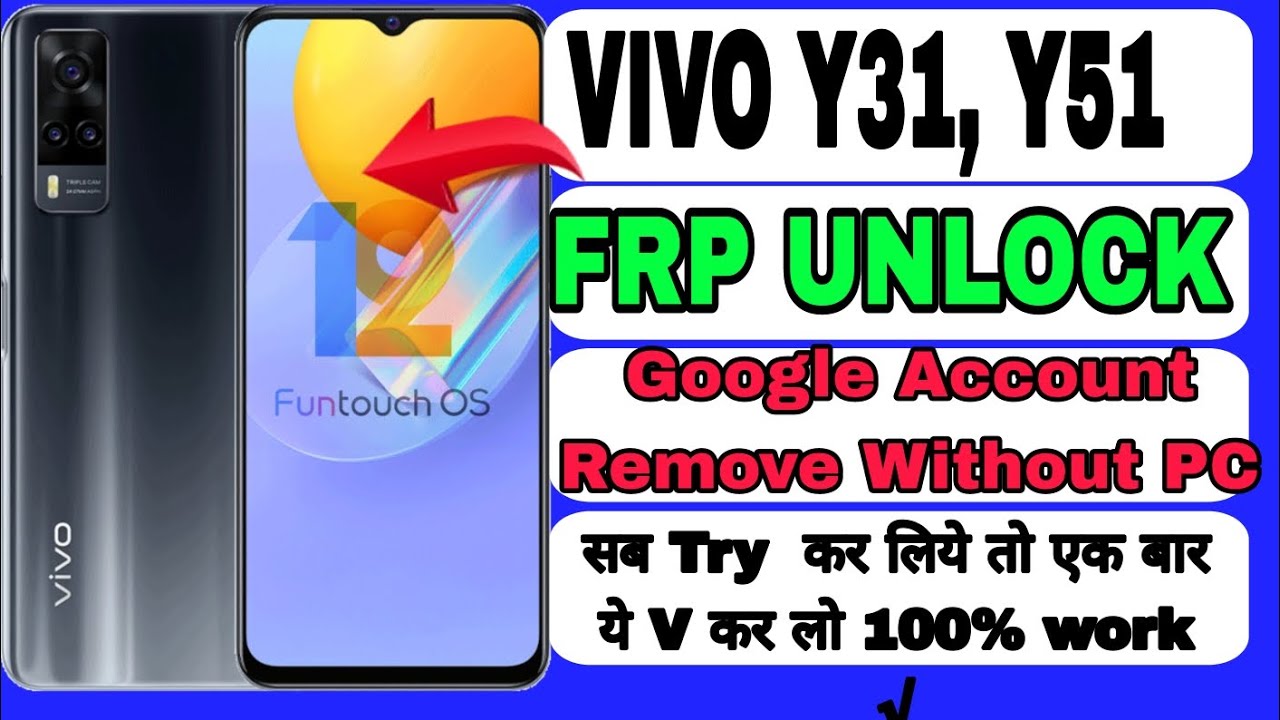 Vivo Y31 / Y51 Frp Bypass | Vivo Y31 ( V2036) Google Vivo Y31 / Y51 Frp Bypass | Vivo Y31 ( V2036) Google