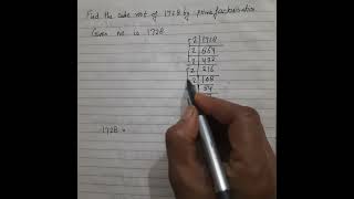Find The Cube Root Of 1728 By Prime Factorisation.
