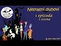 Nestasni duhovi epizoda 1 - Magična knjiga