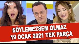 Söylemezsem Olmaz 19 Ocak 2021
