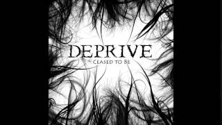 Watch Deprive Delusional video