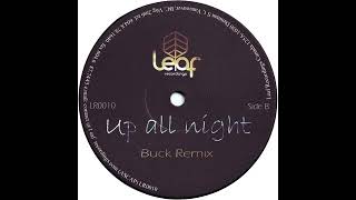 Jay-J & Chris Lum - Up All Night (Buck Remix)