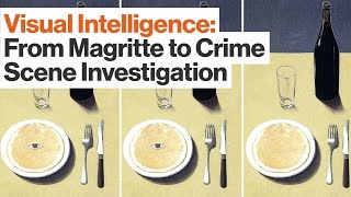 Are You Detective Material? Practice Your Visual Intelligence | Amy Herman | Big