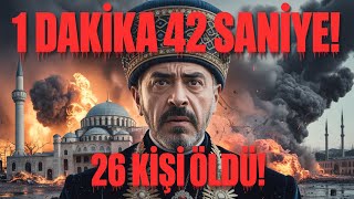 1 Daki̇ka 42 Sani̇ye Padişahı Öldürmek İçin Hesaplanan Süre 26 Kişi Öldü Ama O Kurtuldu