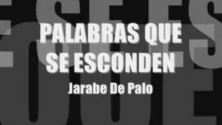 Watch Jarabe De Palo Palabras Que Se Esconden video