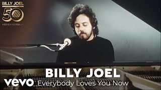 Watch Billy Joel Everybody Loves You Now video