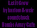 Maca Rey sound checks Let it Grow by Barlow & Weir 2-28-13