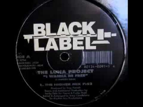 The Luna Project - I Wanna Be Free (The Higher Mix)