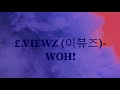 Download £.viewz (이뷰즈)- Woh! (prod. Dept 뎁트) £.viewz (이뷰즈)- Woh! (prod. Dept 뎁트)