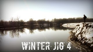 Winter jig 4 part