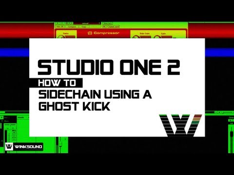 PreSonus Studio One 2: How To Sidechain Using A Ghost Kick | WinkSound