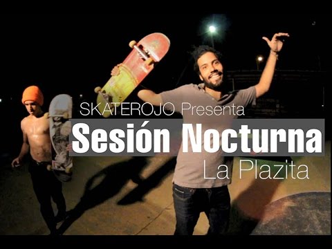 Sesión Nocturna - La Plazita