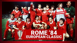 ROME '84: Liverpool beat Roma on penalties | HIGHLIGHTS