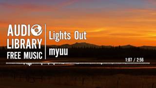 Lights Out Myuu Lights Out Myuu