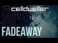 Celldweller - Fadeaway