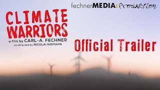 CLIMATE WARRIORS - Official Trailer