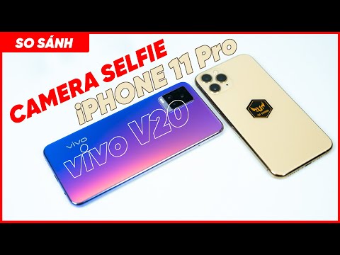 SO SÁNH CAMERA SELFIE VIVO V20 vs iPHONE 11 Pro, selfie ngon hơn chọn máy nào?