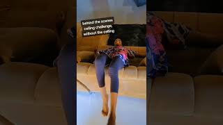 Behind The Scenes,Ceiling Challenge