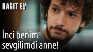 Kağıt Ev 2. Bölüm - İnci Benim Sevgilimdi Anne