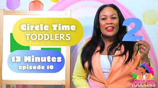 Circle Time - Circle Time Toddlers with Ms. Monica - Episode 10 (Number 2)