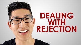How To Deal With Rejection How To Deal With Rejection