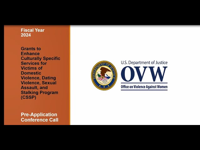 Watch OVW Fiscal Year 2024 Culturally Specific Services Program Pre-Application Information Session on YouTube.