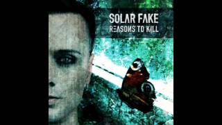 Solar Fake - I´d Rather Break