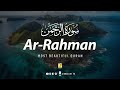 Surah Ar-Rahman (The Most Beneficent) سورة الرحمن | Heart touching voice | Zikrullah TV