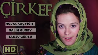 Çirkef Türk Filmi | FULL HD | HÜLYA KOÇYİĞİT | SALİH GÜNEY