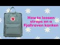 How to adjust straps on a Fjallraven Kanken lol