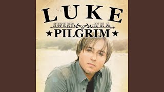 Watch Luke Pilgrim Shes Just My Type video