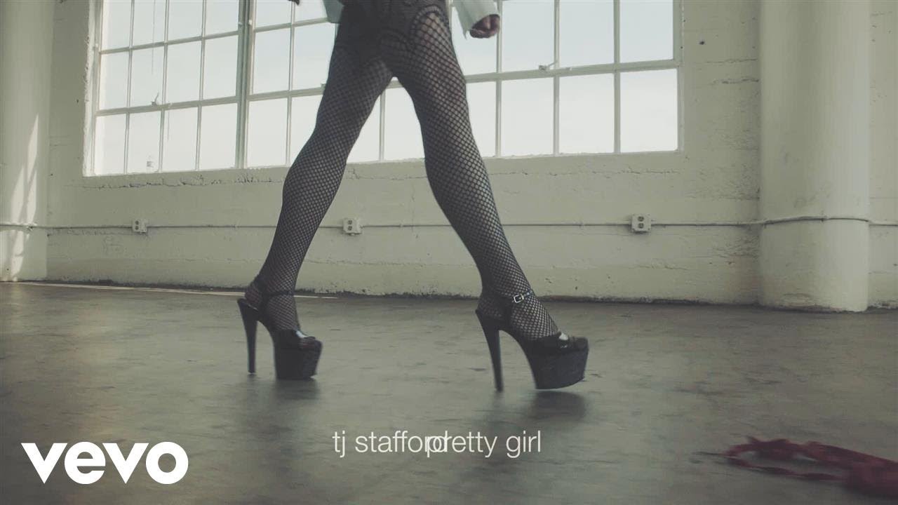 TJ Stafford - Pretty Girl