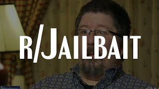r/Jailbait & u/Violentacrez | The Story of Reddit's Creepy Uncle