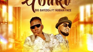 Gbuko Big Bayede4 Ft