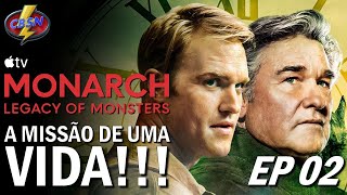 Monarch Ep 02 - Buscando Respostas