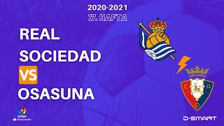 Real Sociedad - Osasuna 17. Hafta 2020-2021
