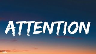 Charlie Puth -Attention Lyrics