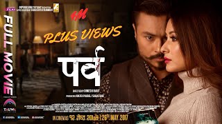 PARVA - New Nepali Full Movie with English Subtitle | NAMRATA SHRESTHA || KOSHISH || MALA LIMBU
