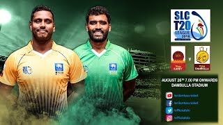 SLC T20 League 2018 - Match 8: Team Kandy vs Team Dambulla