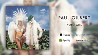 Watch Paul Gilbert Koto Girl video