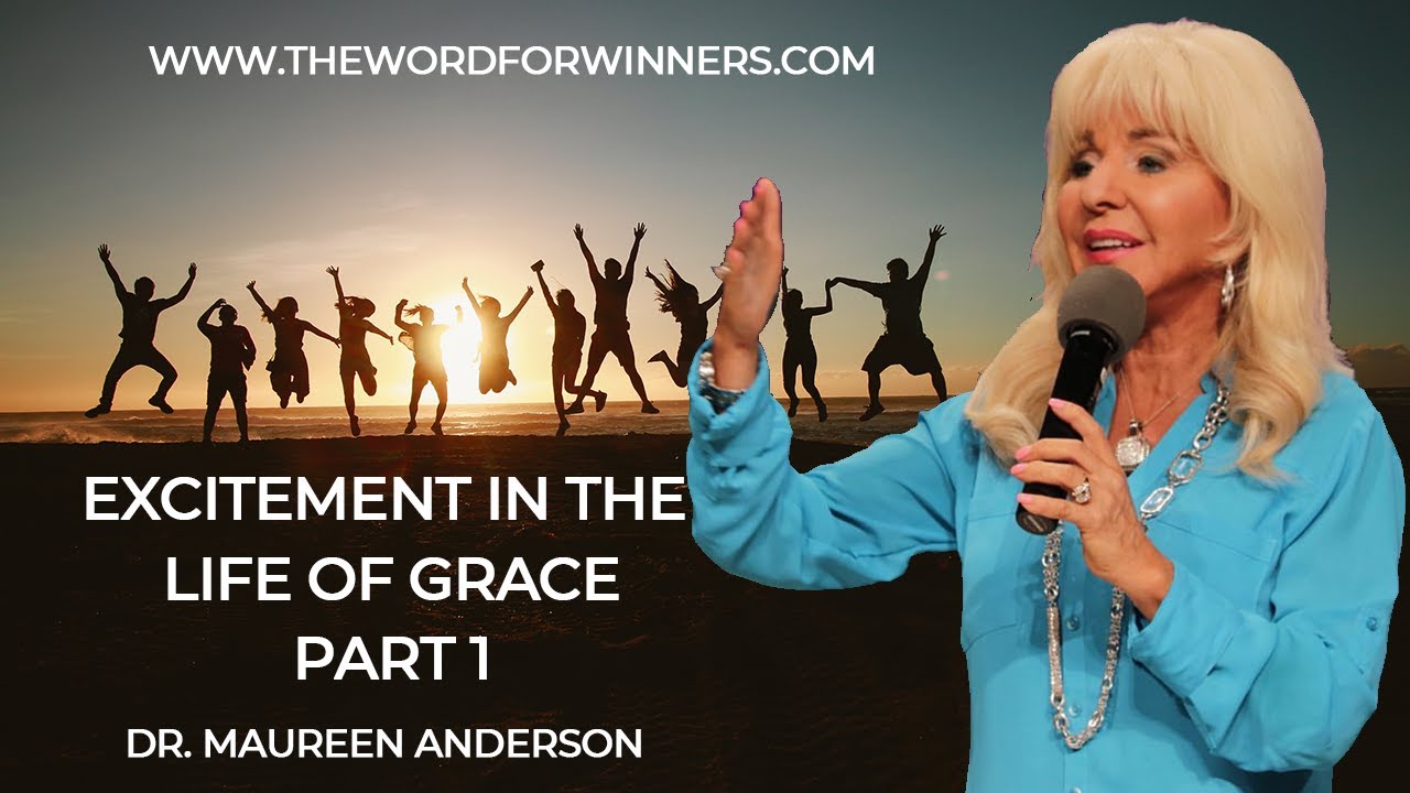 Excitement in the Life of Grace