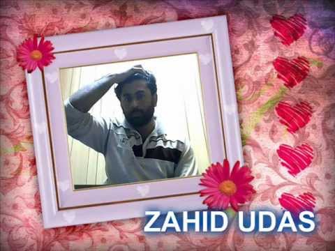SUPNA HE HO GYA...ZAHID UDAS 197 G B
