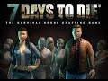 Как сделать чтобы 7 days to die не вылетала Как сделать чтобы 7 days to die не вылетала