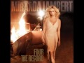 Miranda Lambert - Mama's Broken Heart w/ lyrics