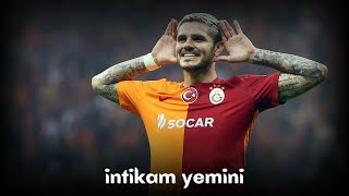 Mauro İcardi Klip İntikam Yemini