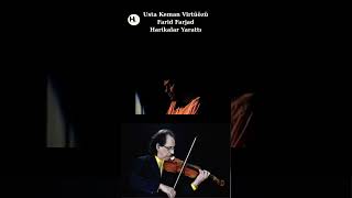 Farid Farjad, Keman Ağlıyor, Robabeh Jan. Keman Virtüözü. Duyularla Dans Ediyor